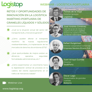 Webinar Logistop “Retos y oportunidades de innovación en la logística marítimo-portuaria de graneles líquidos y sólidos” 