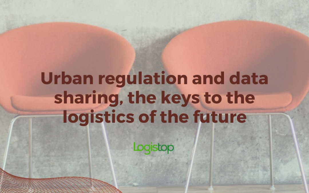 Urban regulation and data sharing, the keys to the logistics of the future
