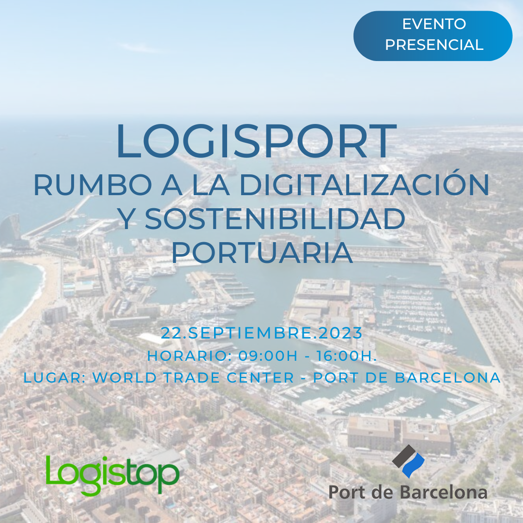 LogisPort | Rumbo a la digitalización y sostenibilidad portuaria